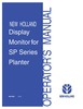 Thumbnail NEW HOLLAND DISPLAY MONITOR FOR SP SER OPERATORS MANUAL
