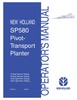 Thumbnail NEW HOLLAND SP580 PIVOT-TRANSPORT PLANTER OPERATORS MANUAL