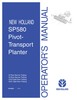 Thumbnail NEW HOLLAND SP580 PIVOT-TRANSPORT PLANTER OPERATORS MANUAL #1 Thumbnail NEW HOLLAND SP580 PIVOT-TRANSPORT PLANTER OPERATORS MANUAL #1