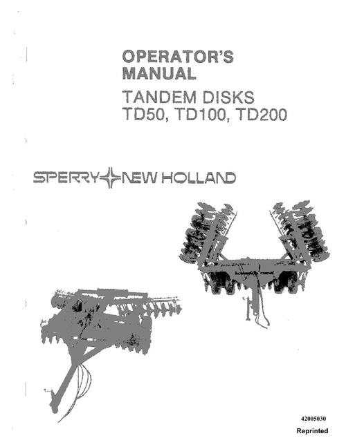 Product picture NEW HOLLAND TD50 TD100 SOIL PREPARATION TILLAGE OPERATORS MANUAL