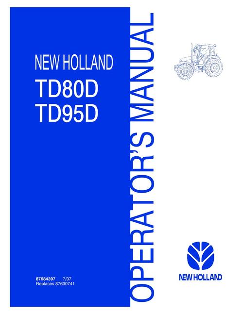 Product picture NEW HOLLAND TD80D TD95D OPERATORS MANUAL