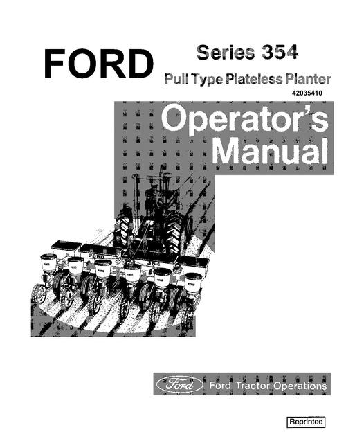Product picture NEW HOLLAND 354 PULL TYRE PLATELESS PLANTER OPERATORS MANUAL