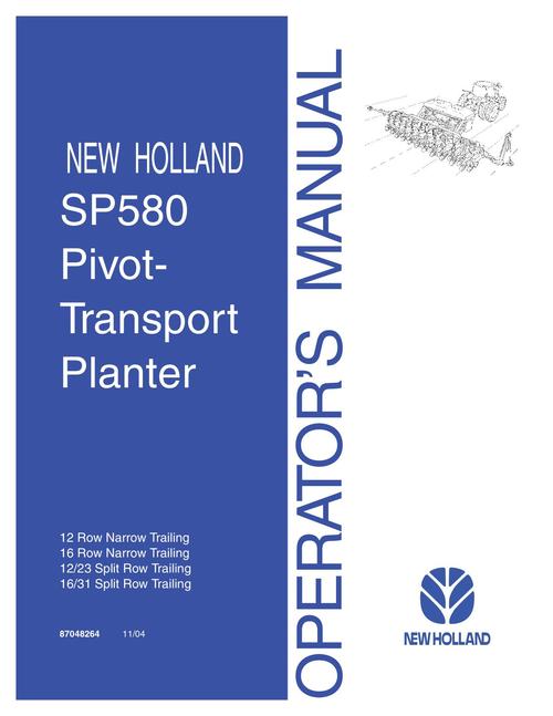 Product picture NEW HOLLAND SP580 PIVOT-TRANSPORT PLANTER OPERATORS MANUAL #1