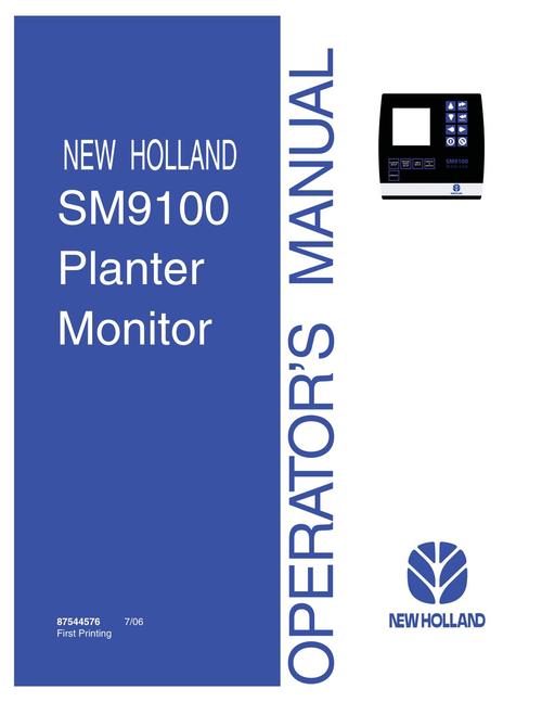 Product picture NEW HOLLAND SM9100 PLANTER MONITOR OPERATORS MANUAL