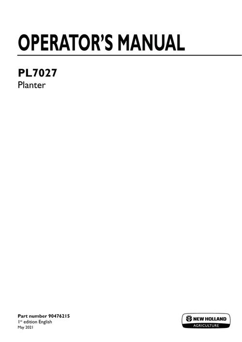 Product picture NEW HOLLAND PL7027 PLANTER PLANTING SEEDING OPERATORS MANUAL