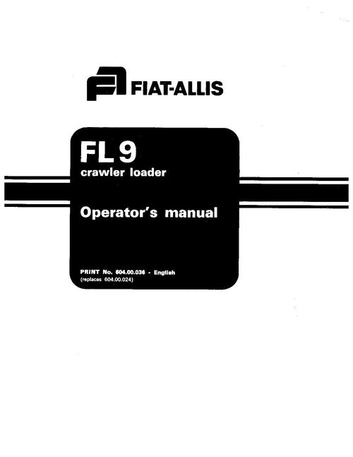 Product picture NEW HOLLAND FL9 CRAWLER DOZER OPERATORS MANUAL