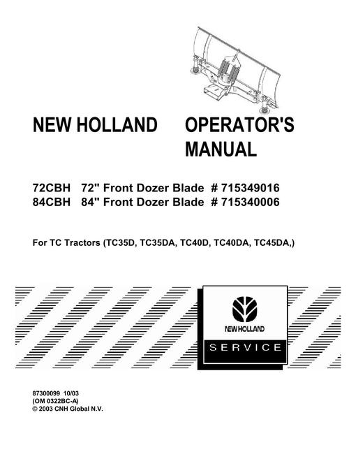 Product picture NEW HOLLAND 72CBH 72 FRONT DOZER BLADE CBH  OPERATORS MANUAL