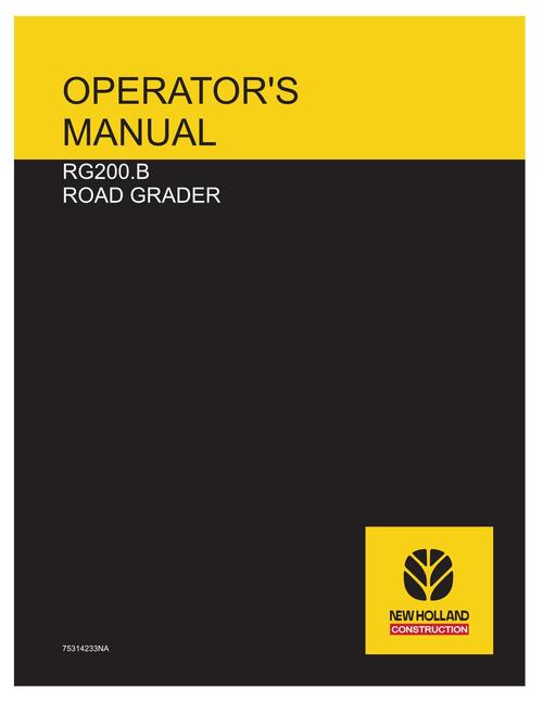 Product picture NEW HOLLAND RG200.B ROAD GRADER OPERATORS MANUAL