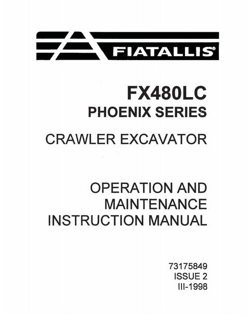 Product picture FIATALLIS FX480LC PHOENIX CRAWLER EXCAVATOR OPERATORS MANUAL
